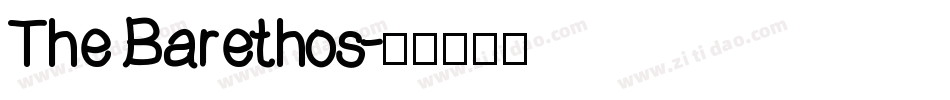 The Barethos字体转换